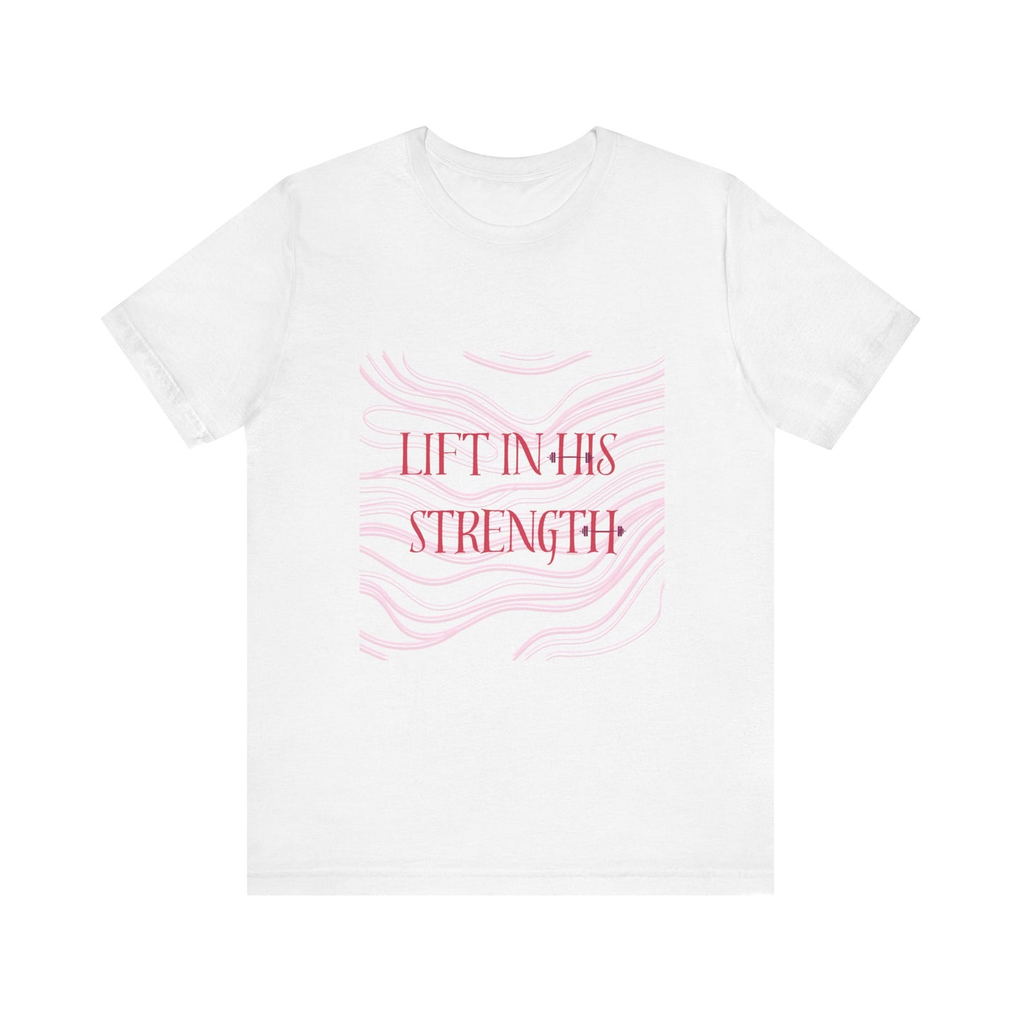 Lift in His Strength - Women's Fashionable Fitness T - Faith Based Aparal