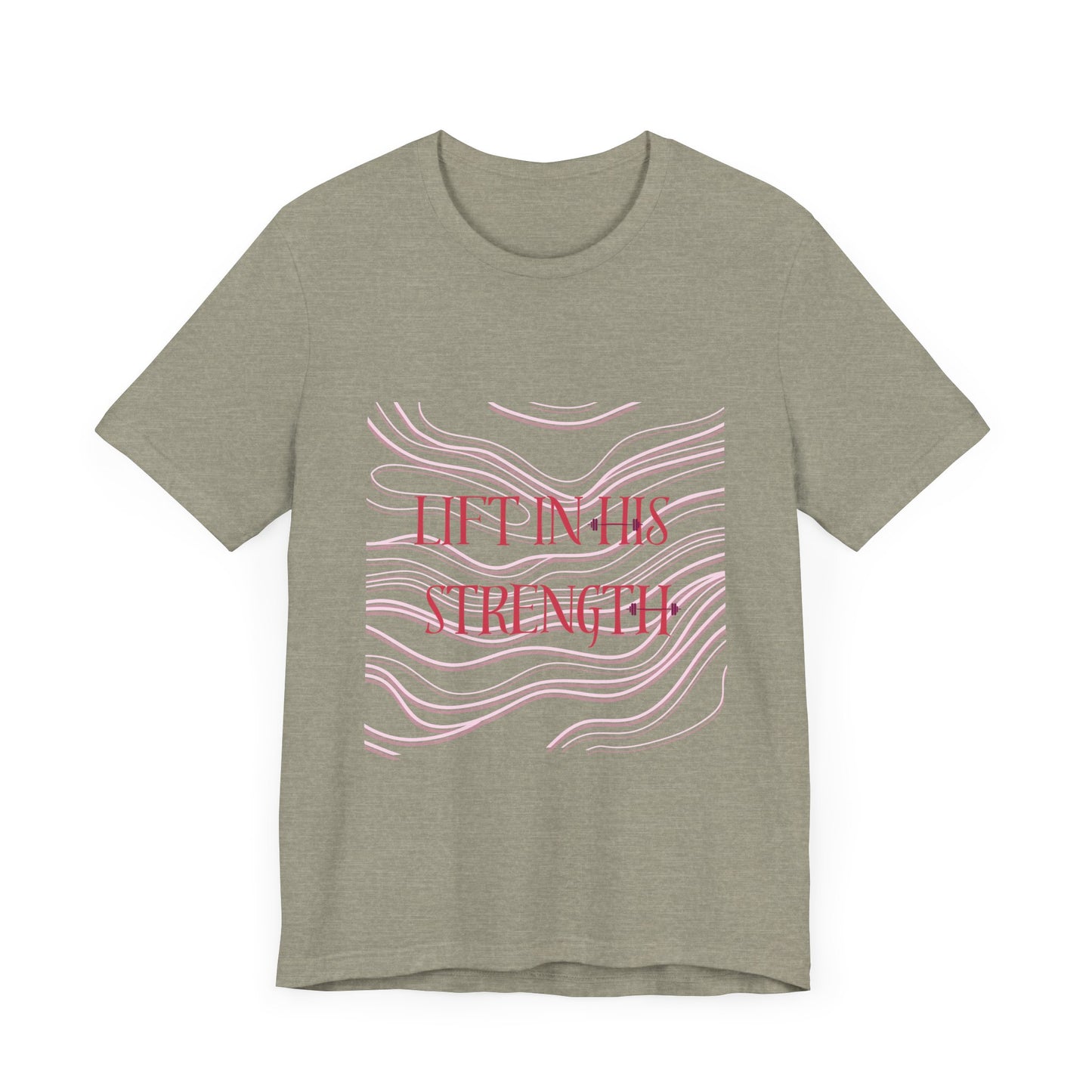 Lift in His Strength - Women's Fashionable Fitness T - Faith Based Aparal
