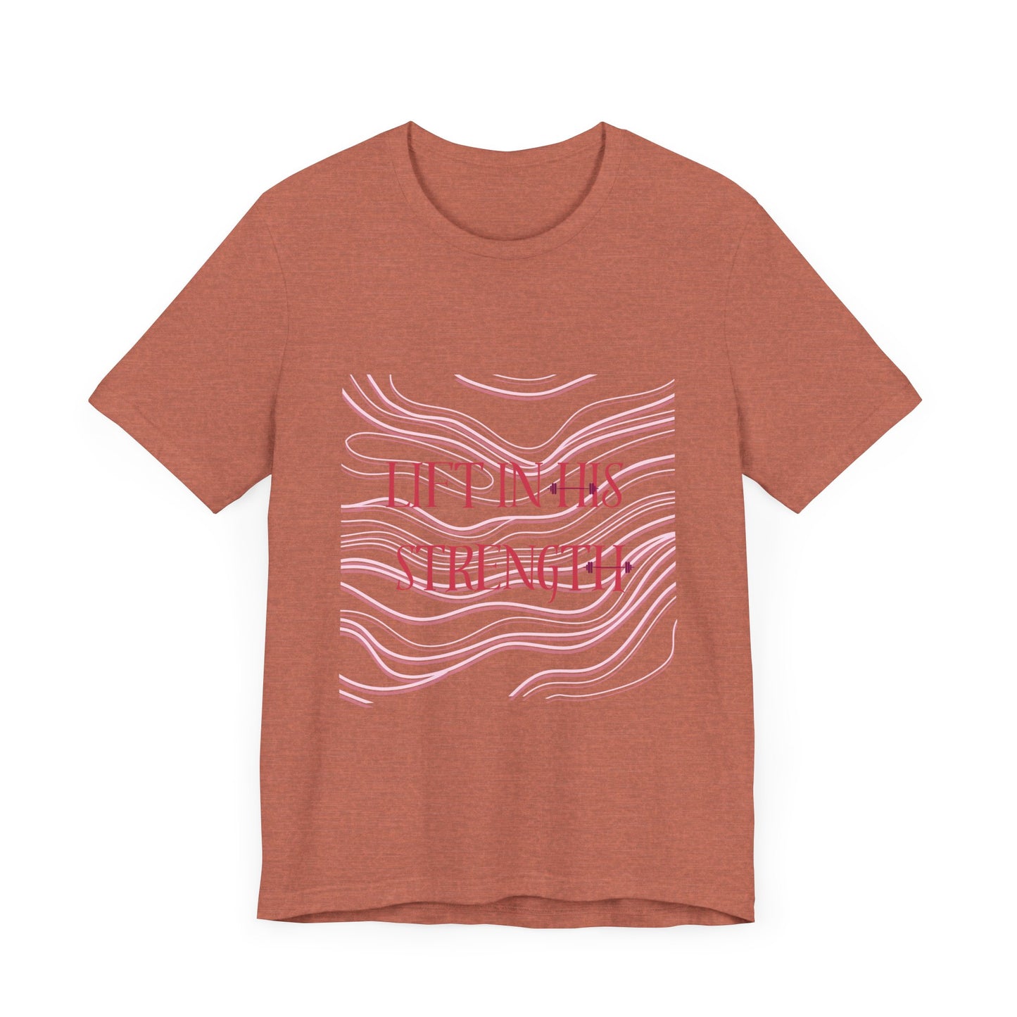 Lift in His Strength - Women's Fashionable Fitness T - Faith Based Aparal