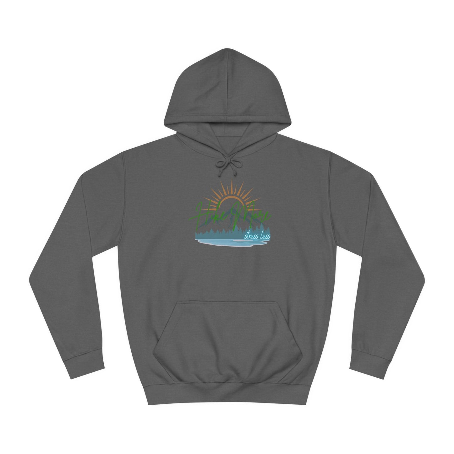 Hike More Stress Less - Slogan Sweatshirt - Women's Hoodie Pullover Sweatshirt - Her Collective