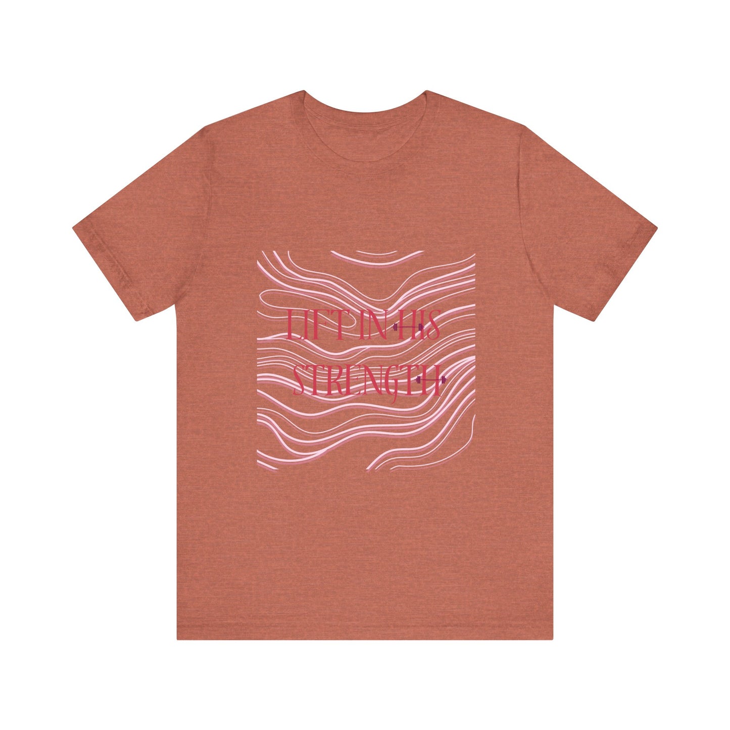 Lift in His Strength - Women's Fashionable Fitness T - Faith Based Aparal