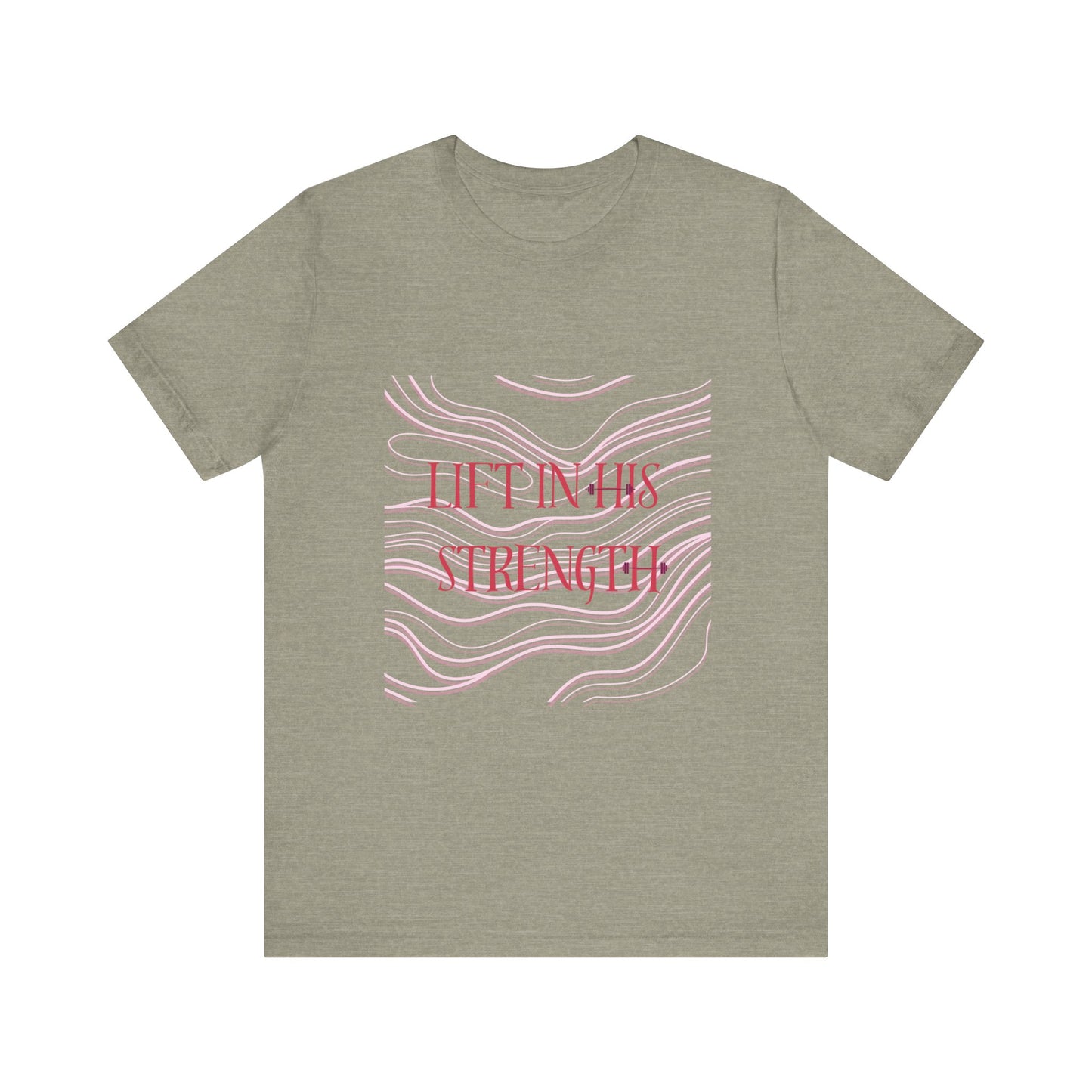 Lift in His Strength - Women's Fashionable Fitness T - Faith Based Aparal