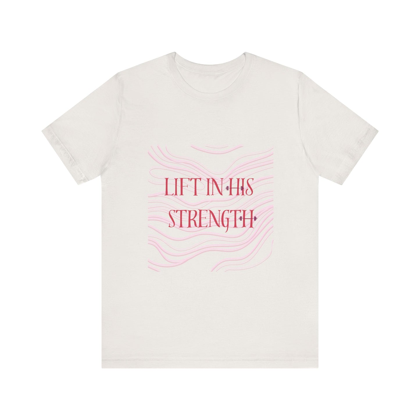 Lift in His Strength - Women's Fashionable Fitness T - Faith Based Aparal