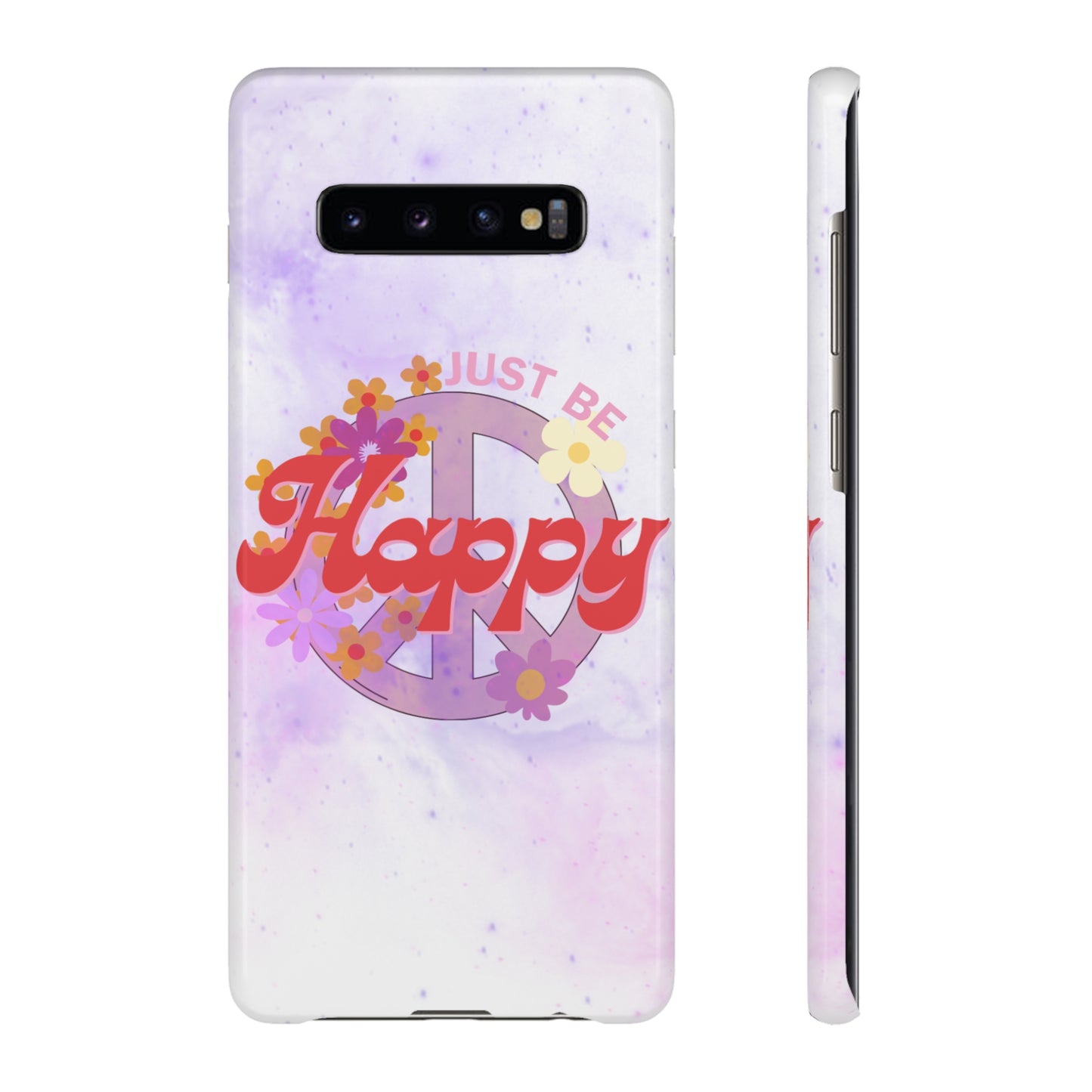 Just Be Happy Snap Case