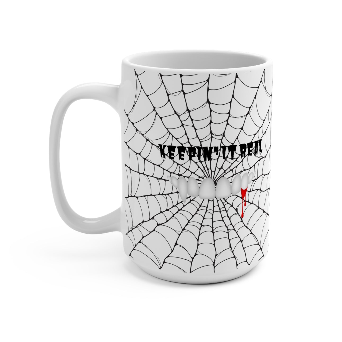 Halloween Mug - Keepin' It Real - Halloween Coffee Mug - Halloween Collective