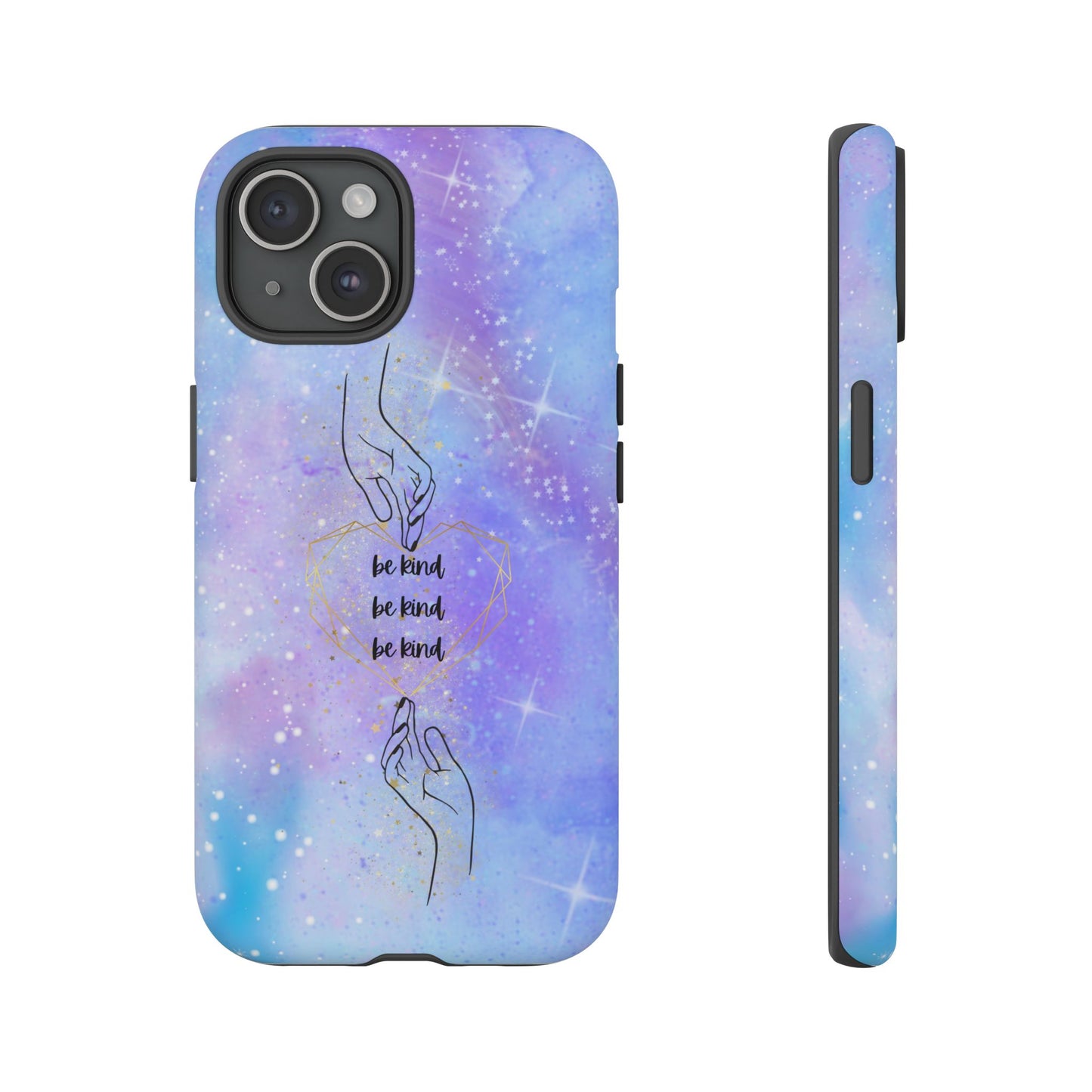 Be Kind Phone Case - Iphone Phone Case - Tough Case - Her Collective - Galactic Collective