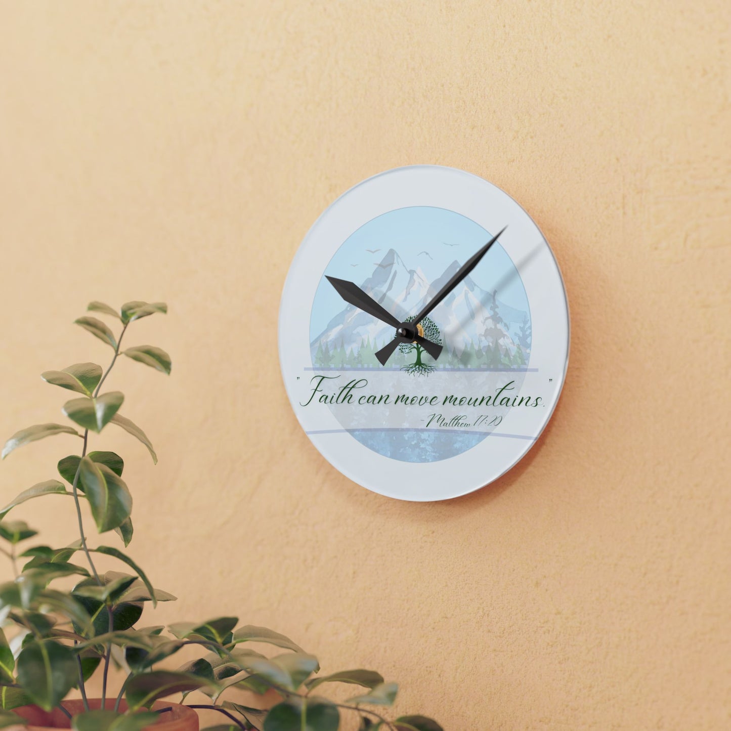 Acrylic Wall Clock - "Faith Can Move Mountains" Matthew 17:20