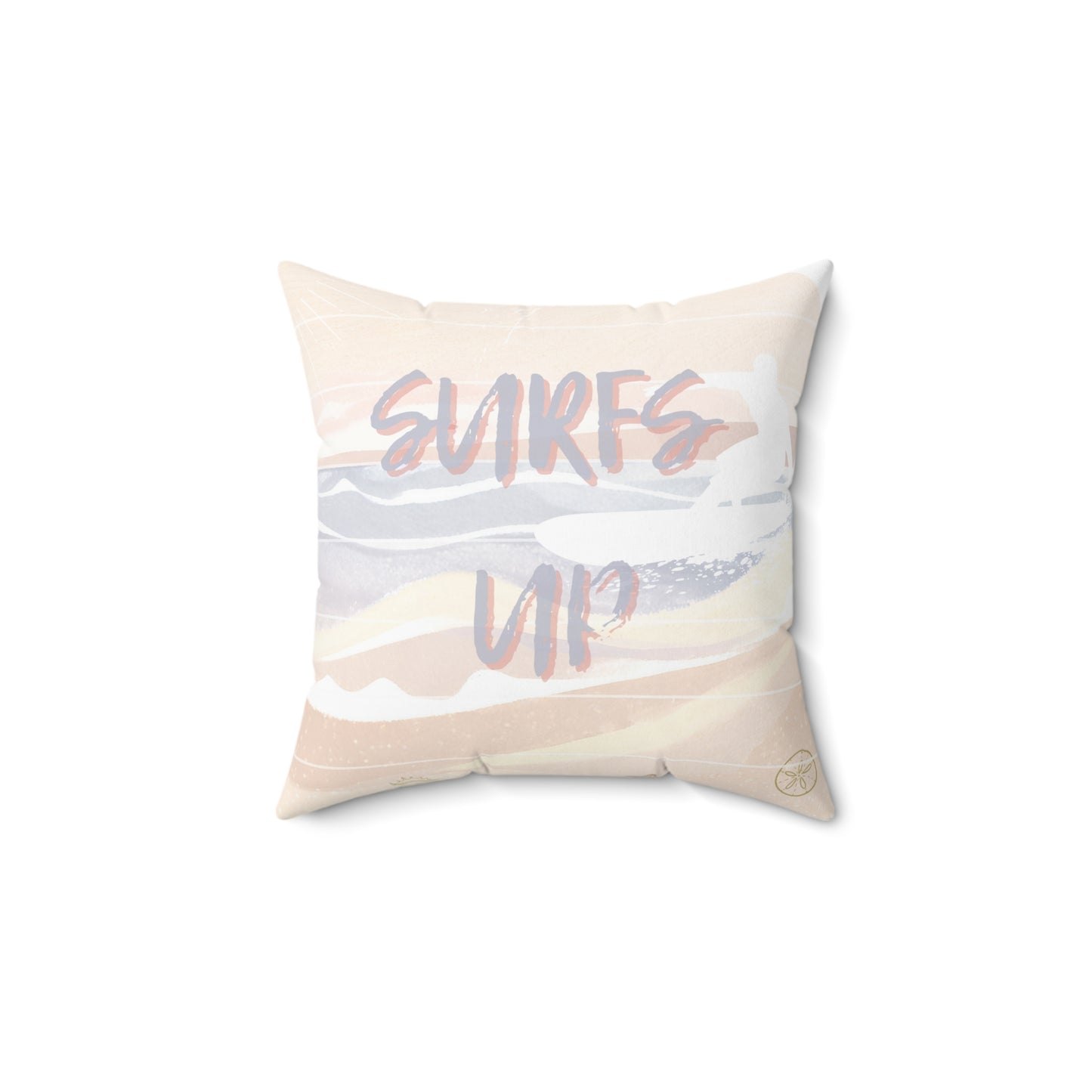 Surfs Up - Beach Home - Spun Polyester Square Pillow