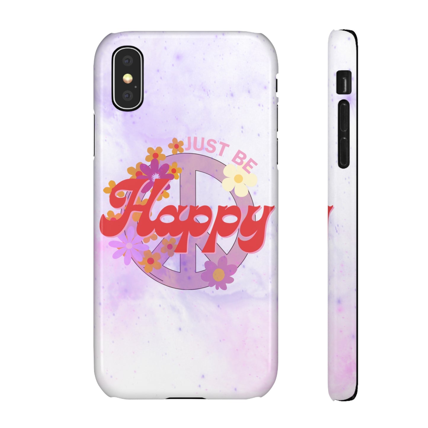 Just Be Happy Snap Case