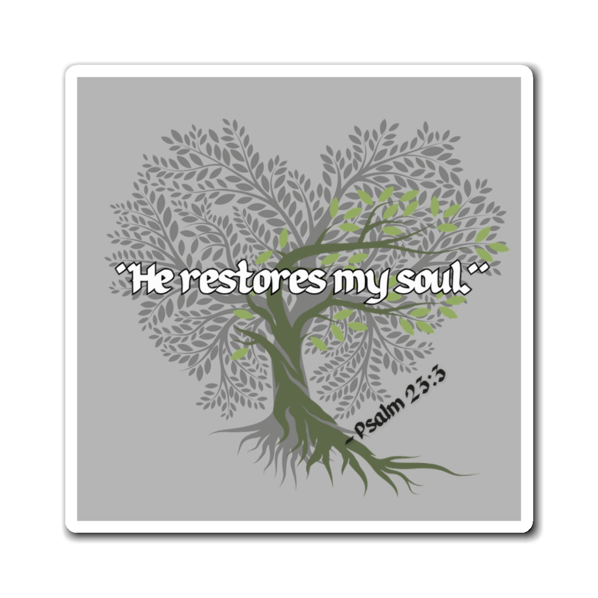 Fridge Magnet - Quote Magnet - Bible Verse Magnet - Home Collective